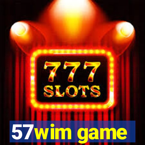 57wim game